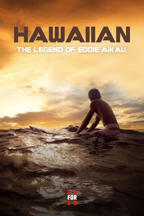 Key visual of Hawaiian: The Legend of Eddie Aikau