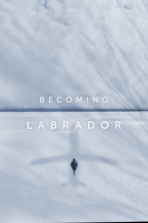 Key visual of Becoming Labrador