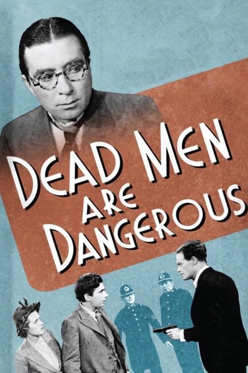 Key visual of Dead Men Are Dangerous