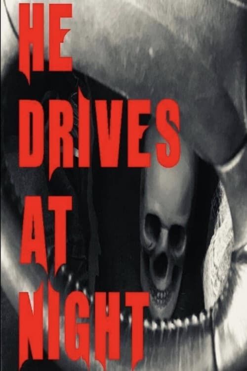 Key visual of He Drives at Night