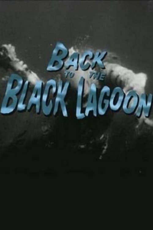 Key visual of Back to the Black Lagoon: A Creature Chronicle