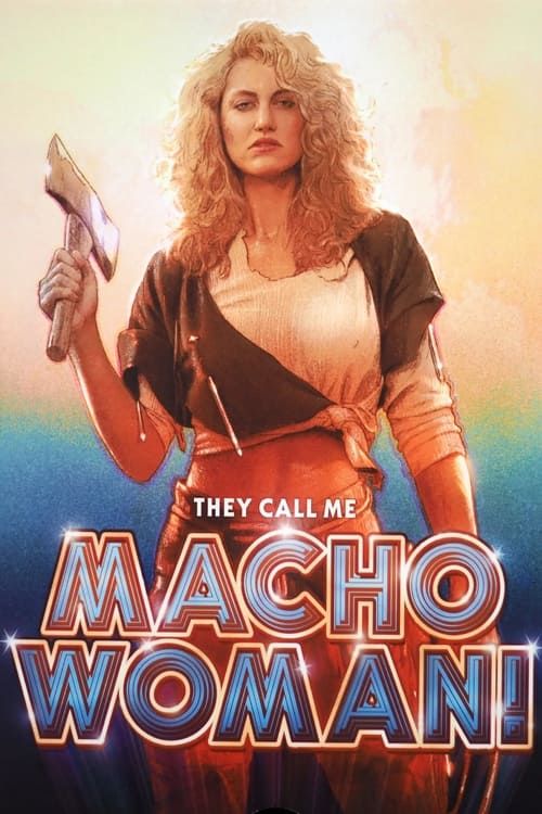 Key visual of They Call Me Macho Woman