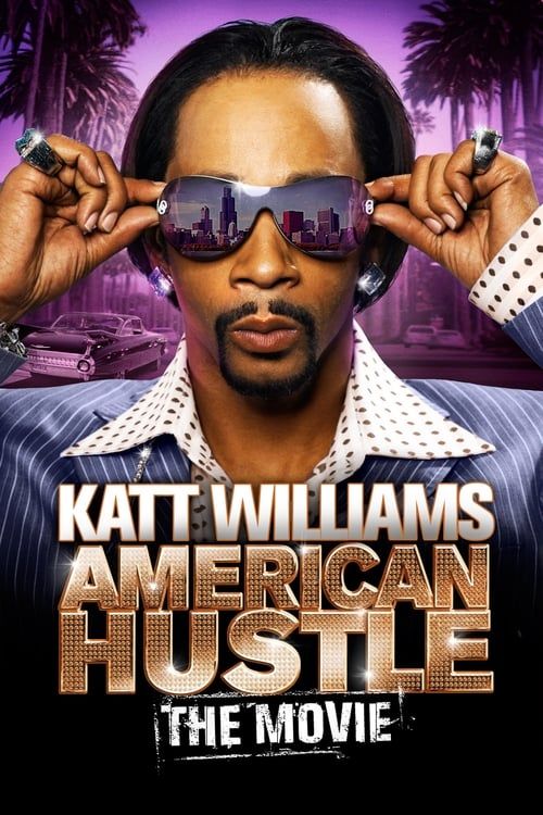 Key visual of Katt Williams: American Hustle