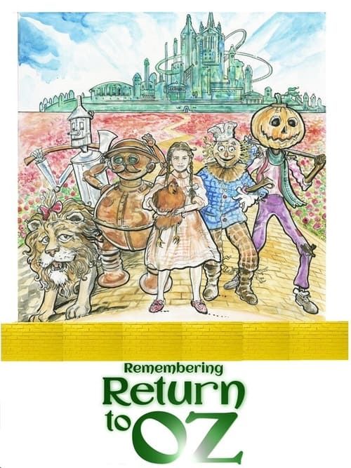 Key visual of Remembering Return to Oz
