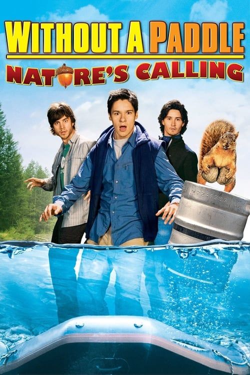 Key visual of Without a Paddle: Nature's Calling