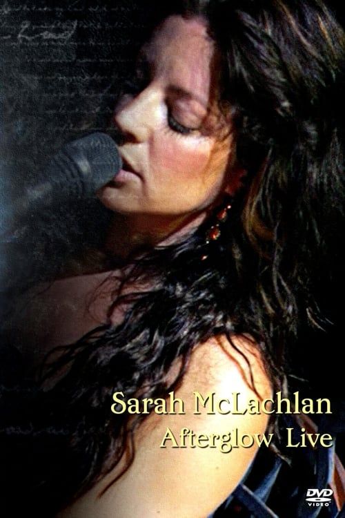 Key visual of Sarah McLachlan: Afterglow Live