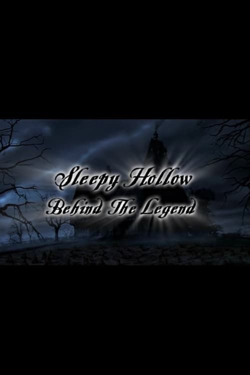 Key visual of Sleepy Hollow: Behind the Legend