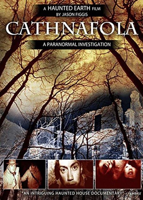 Key visual of Cathnafola: A Paranormal Investigation