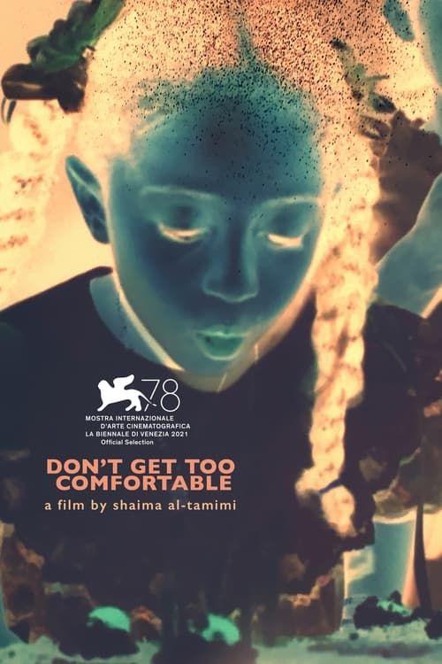 Key visual of Don't Get Too Comfortable