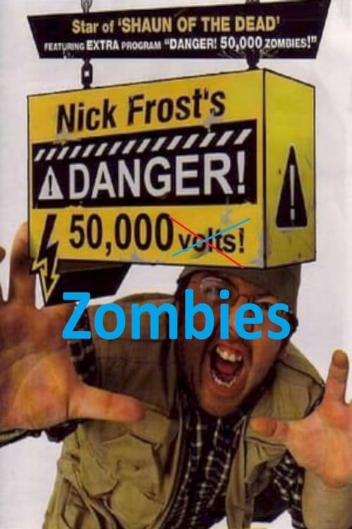 Key visual of Danger! 50,000 Zombies