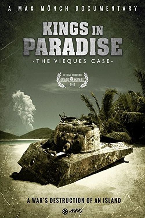 Key visual of Kings in Paradise: The Vieques Case