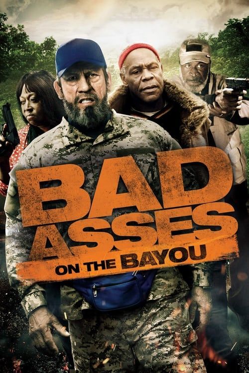 Key visual of Bad Asses on the Bayou