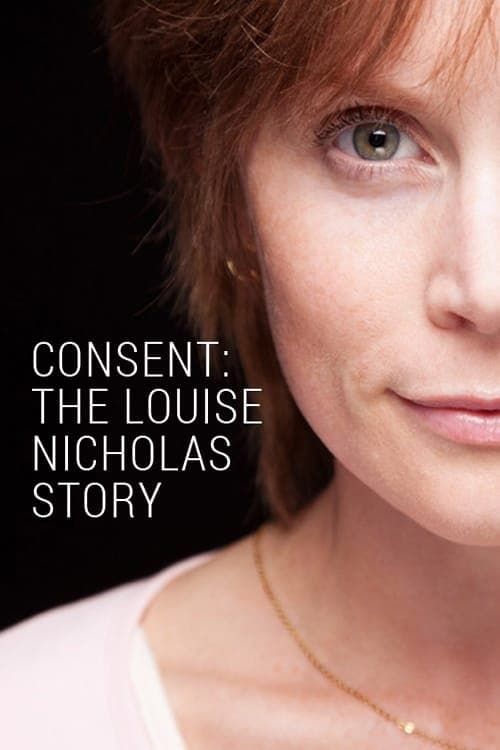 Key visual of Consent: The Louise Nicholas Story