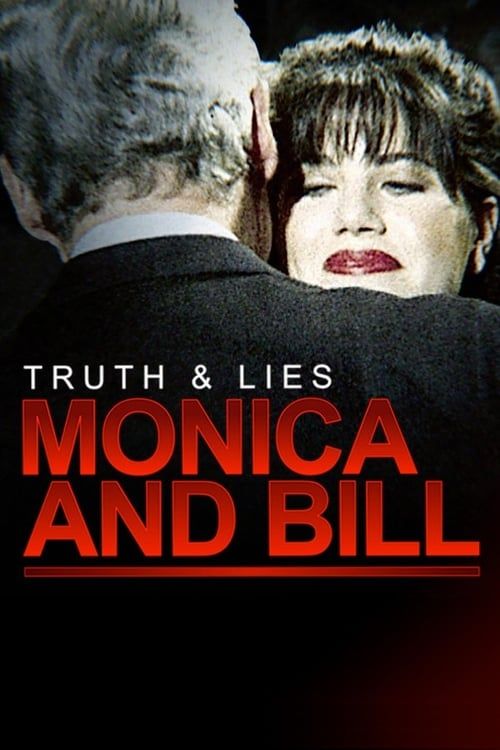 Key visual of Truth and Lies: Monica and Bill