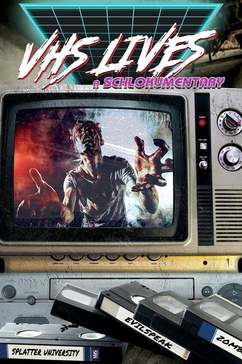 Key visual of VHS Lives: A Schlockumentary