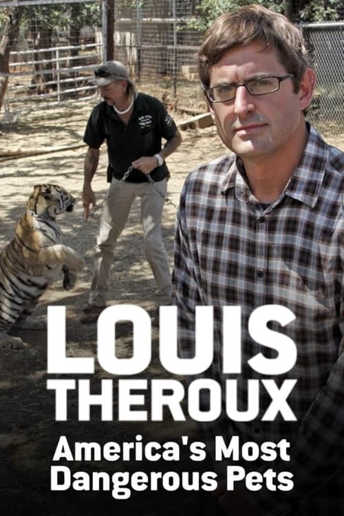 Key visual of Louis Theroux: America's Most Dangerous Pets