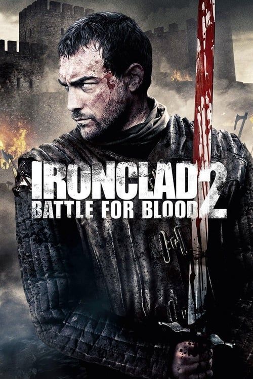 Key visual of Ironclad 2: Battle for Blood
