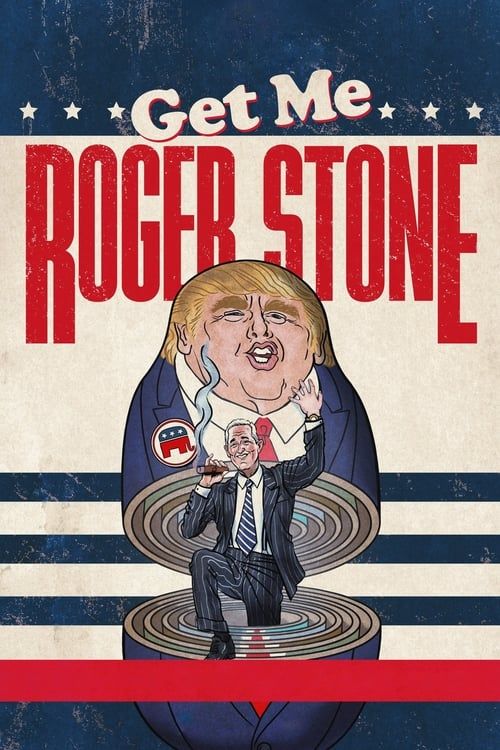 Key visual of Get Me Roger Stone