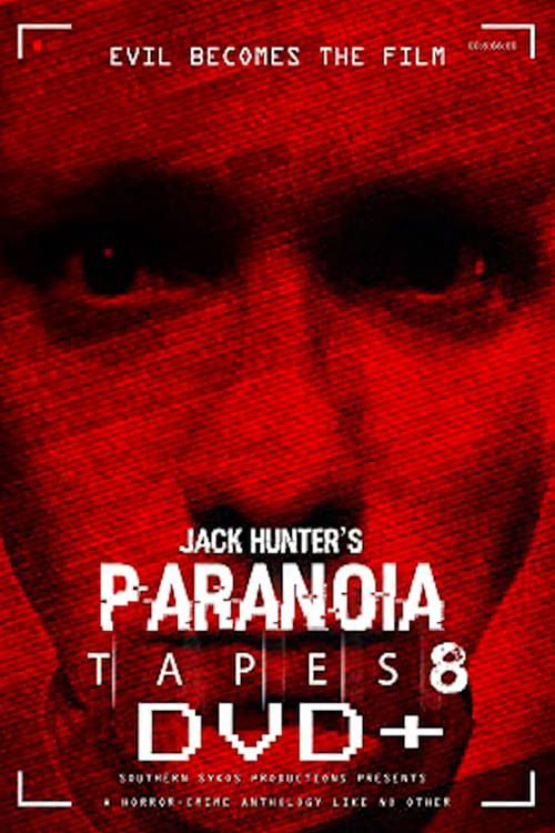 Key visual of Paranoia Tapes 8: DVD+