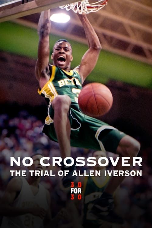 Key visual of No Crossover: The Trial of Allen Iverson