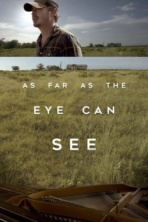 Key visual of As Far As The Eye Can See