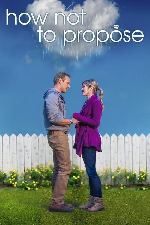 Key visual of How Not to Propose