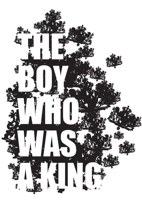 Key visual of The Boy Who Was A King