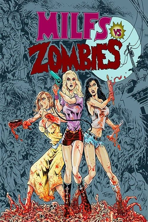 Key visual of Milfs vs. Zombies