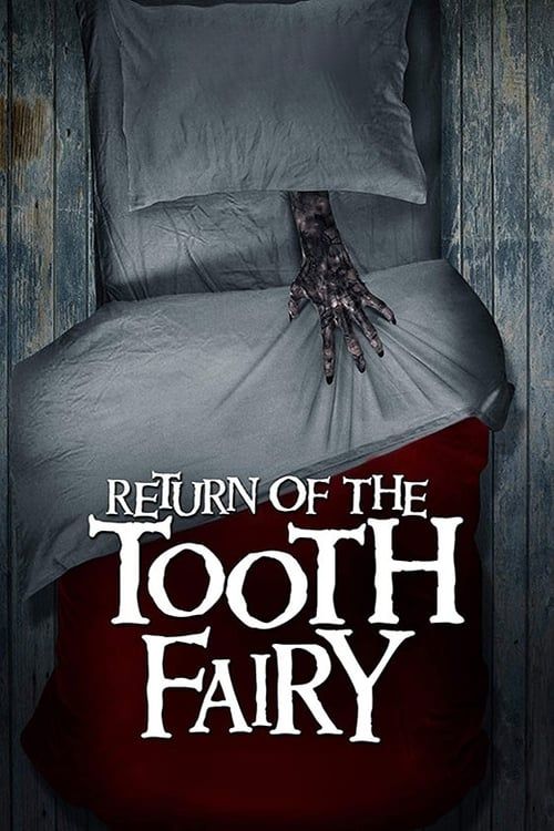 Key visual of Return of the Tooth Fairy