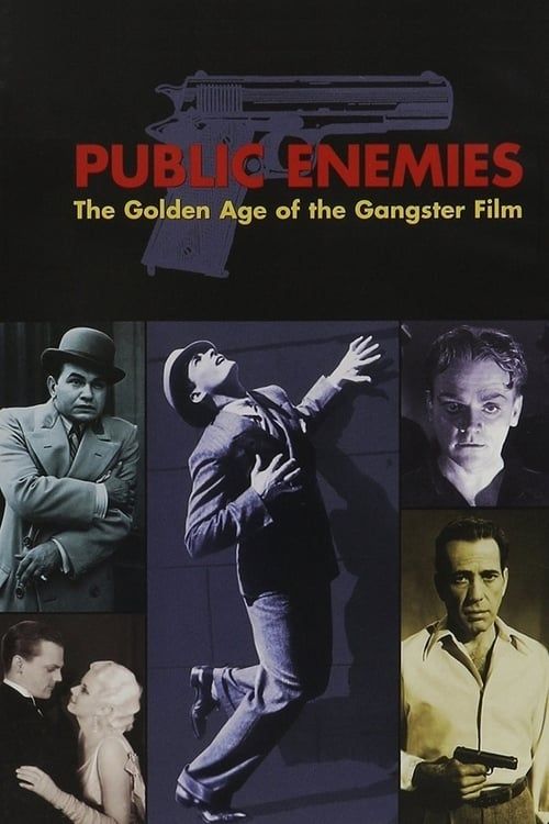 Key visual of Public Enemies: The Golden Age of the Gangster Film