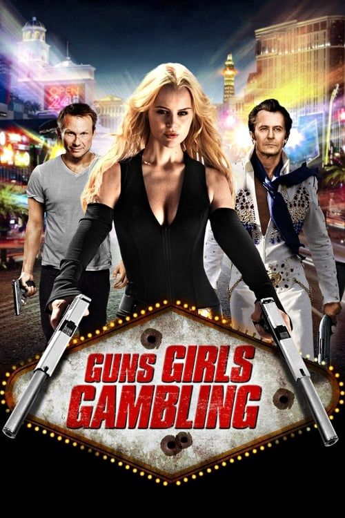 Key visual of Guns, Girls and Gambling