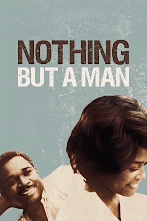 Key visual of Nothing But a Man