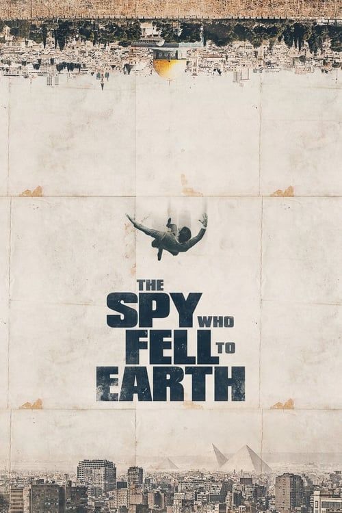 Key visual of The Spy Who Fell to Earth