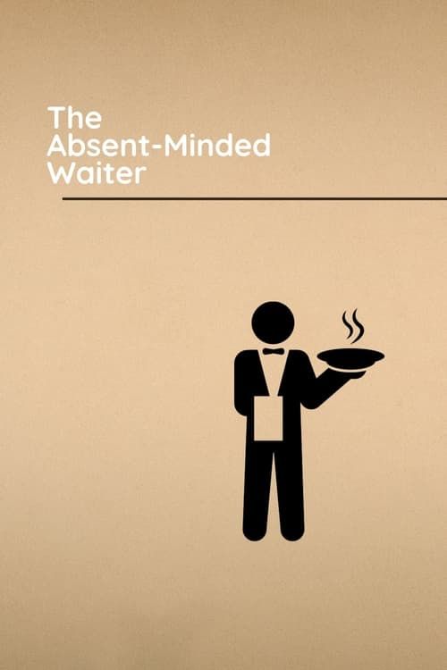 Key visual of The Absent-Minded Waiter