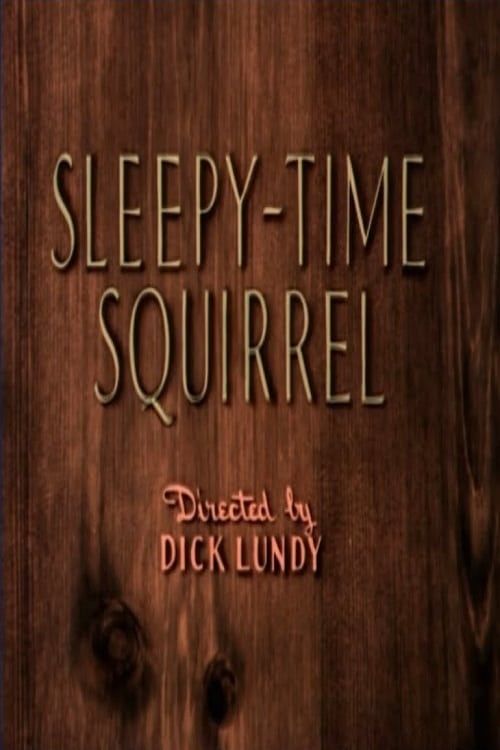 Key visual of Sleepy-Time Squirrel