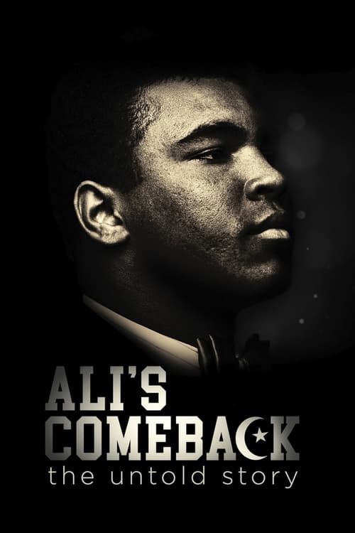 Key visual of Ali's Comeback: The Untold Story