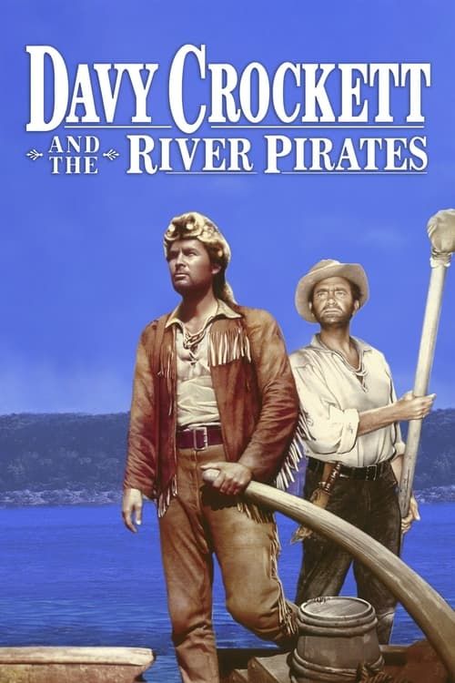 Key visual of Davy Crockett and the River Pirates