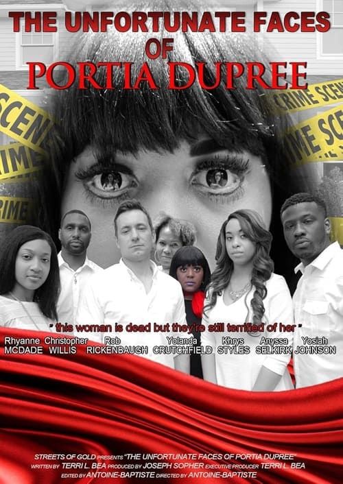 Key visual of The Unfortunate Faces of Portia Dupree