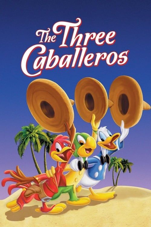 Key visual of The Three Caballeros