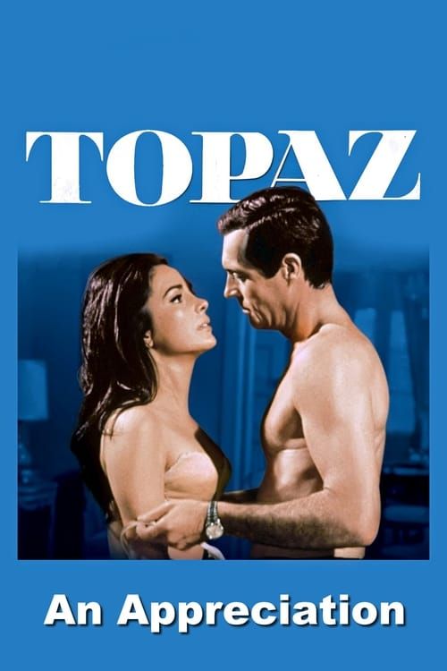 Key visual of Topaz: An Appreciation by Film Critic/Historian Leonard Maltin