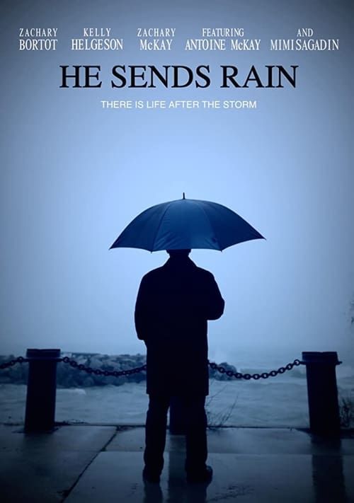 Key visual of He Sends Rain