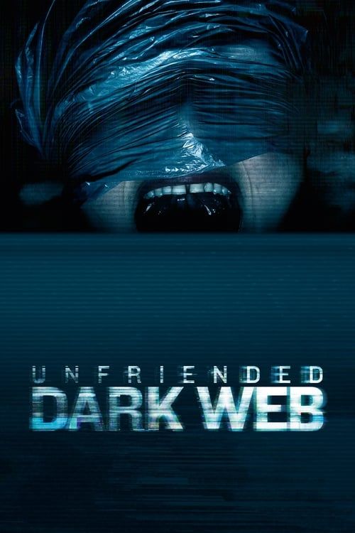 Key visual of Unfriended: Dark Web