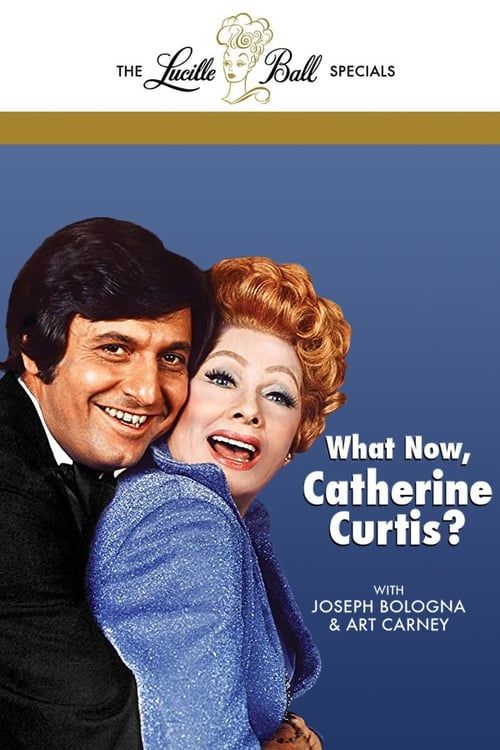 Key visual of What Now, Catherine Curtis?