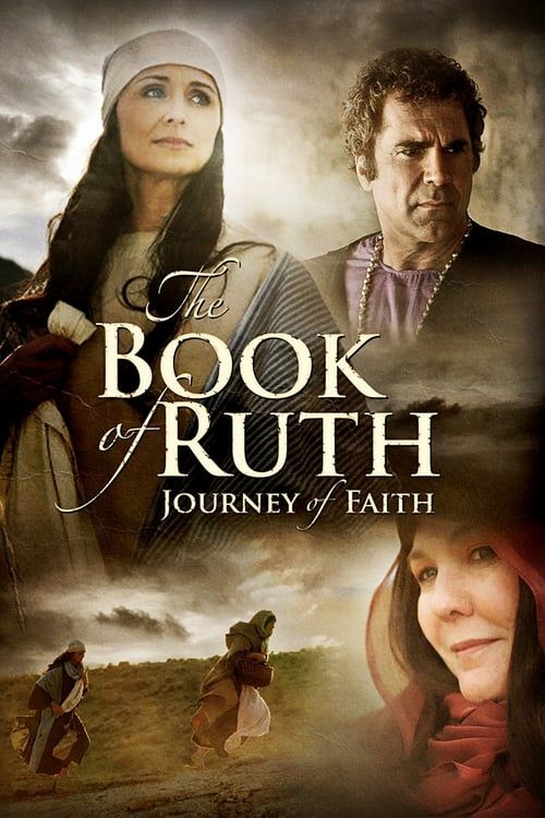Key visual of The Book of Ruth: Journey of Faith