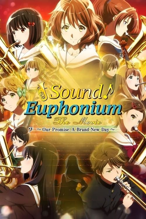 Key visual of Sound! Euphonium the Movie – Our Promise: A Brand New Day