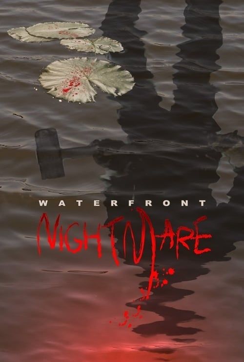 Key visual of Waterfront Nightmare