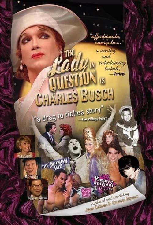 Key visual of The Lady in Question Is Charles Busch
