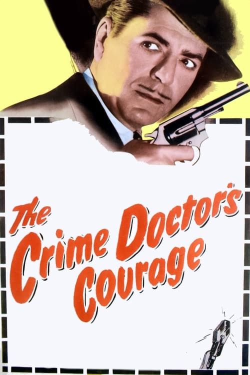 Key visual of The Crime Doctor's Courage