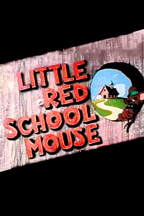 Key visual of Little Red School Mouse