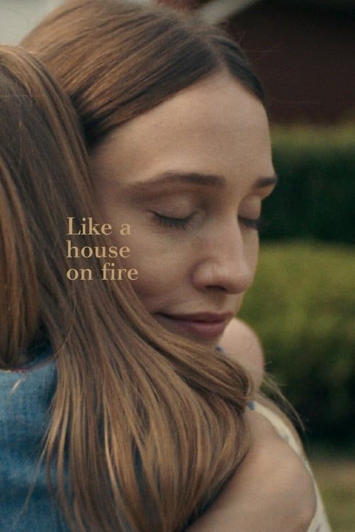 Key visual of Like a House on Fire